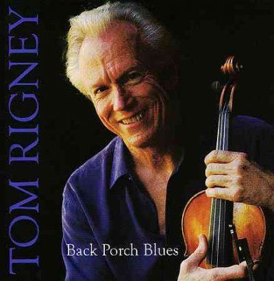 Tom Rigney - Back Porch Blues (CD)