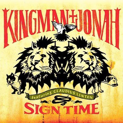 Kingman &amp; Jonah - Sign Time (CD)