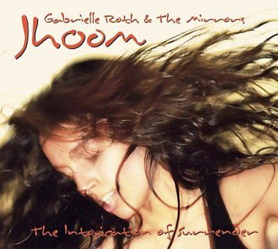 Gabrielle Roth - Jhoom (CD)