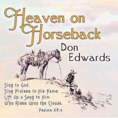 Don Edwards - Heaven On Horseback (CD)