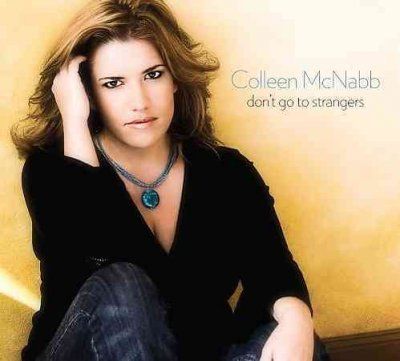 Colleen Mcnabb - Don't Go To Strangers (CD)