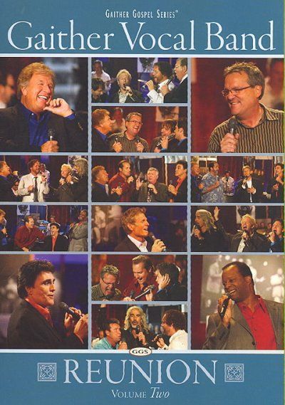 Gaither Vocal Band: Reunion - Volume Two(DVD)