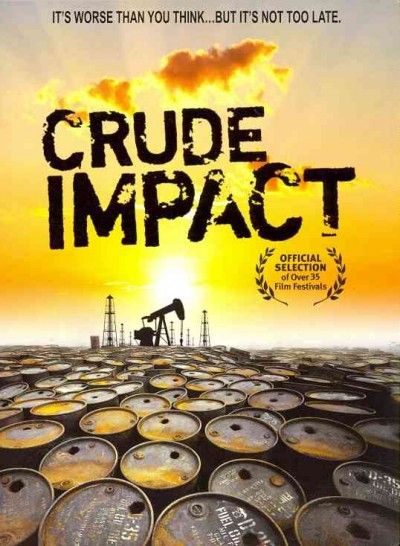 Crude Impact - (Region 1 Import DVD)