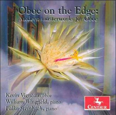 Kevin Vigneau - Oboe On The Edge: Modern Masterworks F (CD)