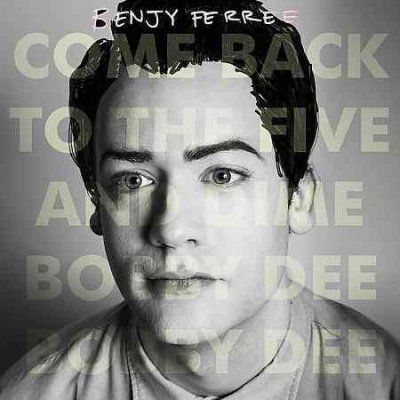 Benjy Ferree - Come Back To The Five &amp; Dime Bobby De (CD)