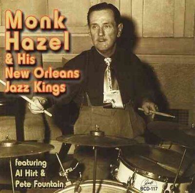 Monk And His Hazel - Monk Hazel And His New Orleans Jazz K (CD)