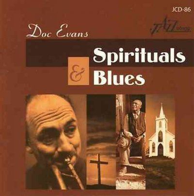 Doc Evans - Spirituals &amp; Blues (CD)