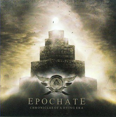 Epochate - Chronicles Of A Dying Era (CD)