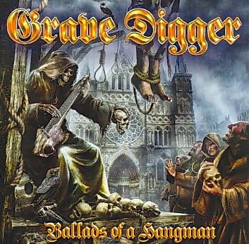 Grave Digger - Ballads Of A Hangman (CD)