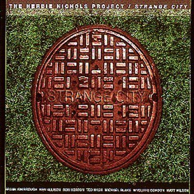 Herbie Nichols - Strange City (CD)
