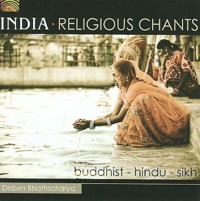 Deben Bhattacharya - India: Religious Chants (CD)