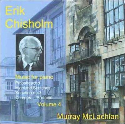 Chisholm:Music for Piano Vol 4 - (Import CD)