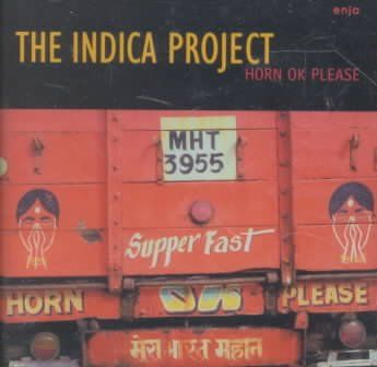 Indica Project - Horn Ok Please (CD)