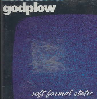 Godplow - Soft Formal Static (CD)