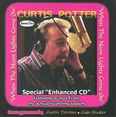 Curtis Potter - When The Neon Lights Come On (CD)