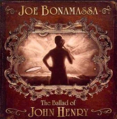 Joe Bonamassa - Ballad Of John Henry (CD)
