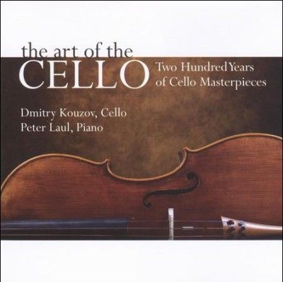Dmitry Kouzov - Art Of The Cello (CD)