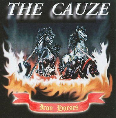 Cauze - Iron Horses (CD)