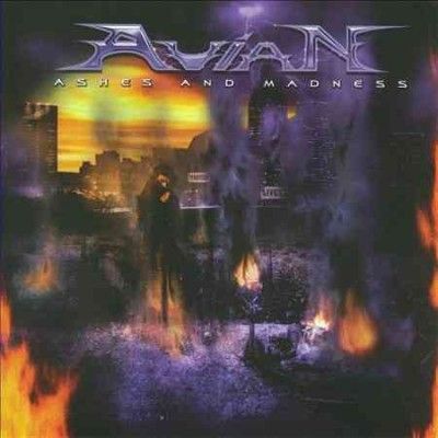 Avian - Ashes &amp; Madness (CD)