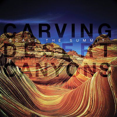 Scale The Summit - Carving Desert Canyons (CD)