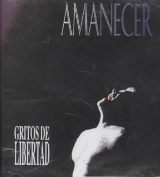 Amanecer - Gritos De Libertad (CD)