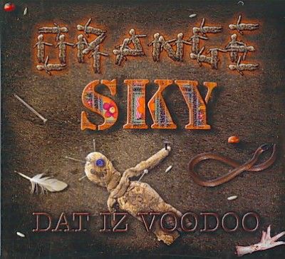 Orange Sky - Dat Iz Voodoo (CD)