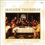 Claire/monastic Choi - Gregorian Chant: Maundy Thursday (CD)