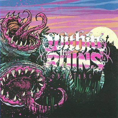 Within The Ruins - Creature (CD)