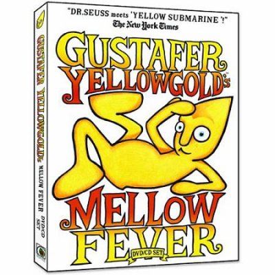 Gustafer Yellowgold's Mellow Fever (DVD)