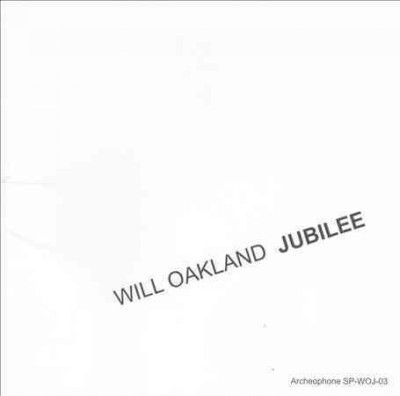 Will Oakland - Jubilee (CD)