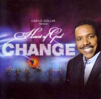 Creflo Dollar - Change (CD)