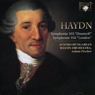 Austro - Hungarian Hay - Haydn: Symphonies Nos 103 &amp; 104 (CD)