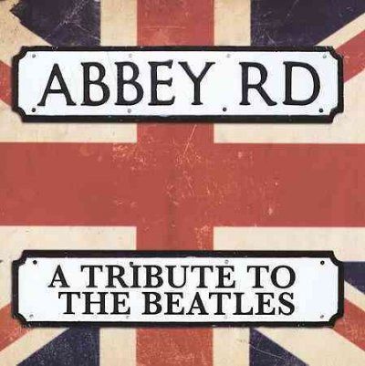 Various - Abbey Rd: Tribute To The Beatles (CD)