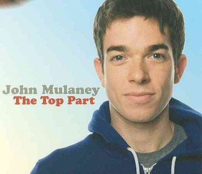 John Mulaney - Top Part (CD)