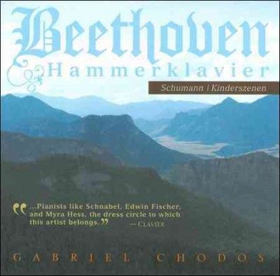 Gabriel Chodos - Beethoven: Hammerklavier (CD)