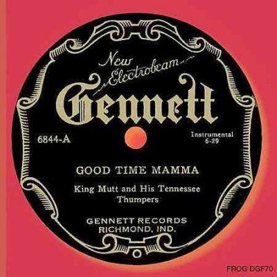 King &amp; His Ten Mutt - Good Time Mamma (CD)
