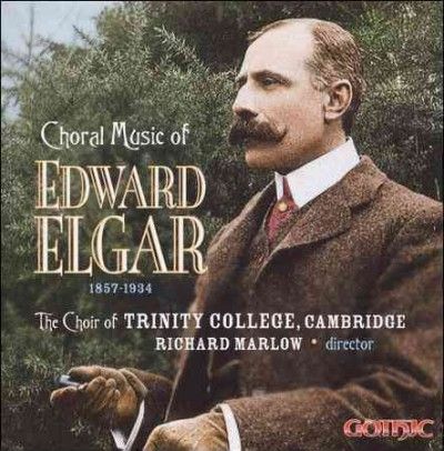 Choir Of Trinity Col - Elgar: Choral Music 1857 - 1934 (CD)