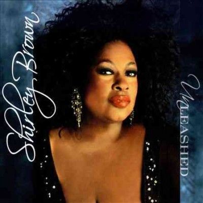 Shirley Brown - Unleashed: Shirley Brown (CD)