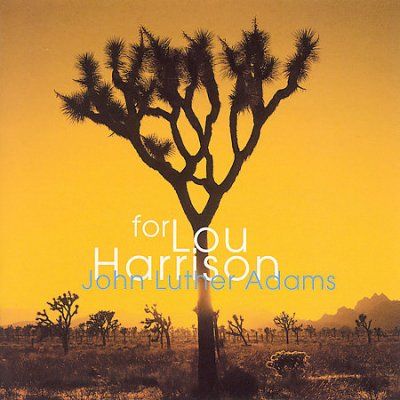 John Luther Adams - For Lou Harrison (CD)