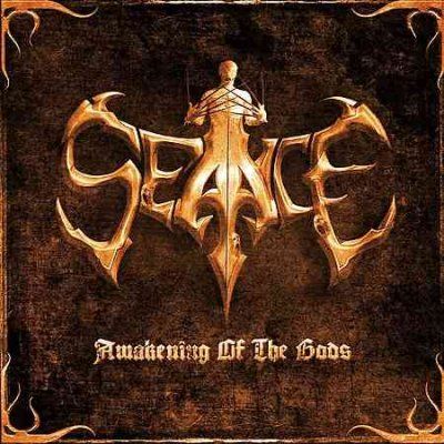 Seance - Awakening Of The Gods (CD)