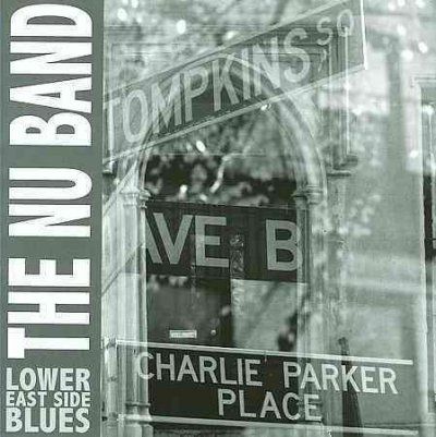 Nu Band - Lower East Side Blues (CD)
