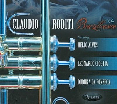Claudio Roditi - Brazilliance X4 (CD)