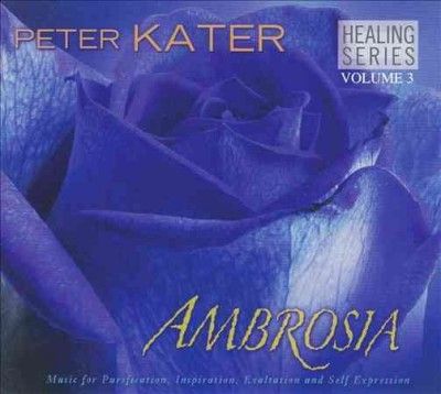 Peter Kater - Healing Series: Vol 3 Ambrosia (CD)