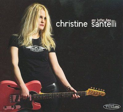Christine Santelli - Any Better Time (CD)