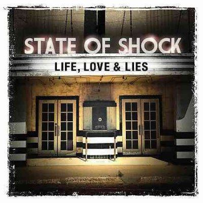 State Of Shock - Life Love And Lies (CD)
