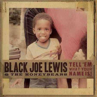 Black Joe &amp; T Lewis - Tell Em What Your Name Is (CD)