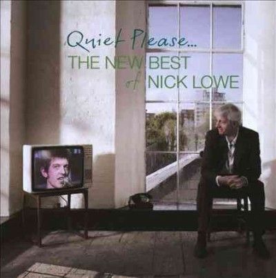Nick Lowe - Quiet Please: New Best Of Nick Lowe (CD)