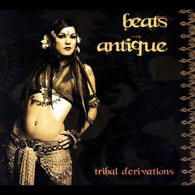 Beats Antique - Tribal Derivations (CD)
