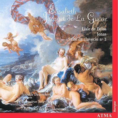 I/soly Desrochers - Jacquet De La Guerre: Lisle De Delos (CD)