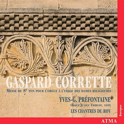 Yves Prefontaine - Corrette: Messe Du 8th Ton Pour L'org (CD)